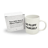 Go Fluff Yourself - Tasse