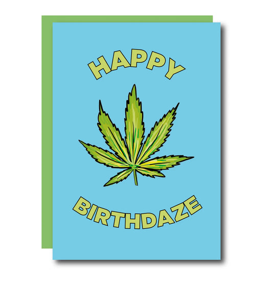 Happy Birthdaze - Geburtstagskarte - derdealer.ch 